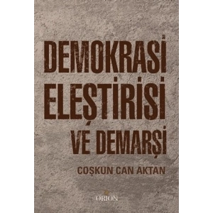 Demokrasi Eleştirisi ve Demarşi
