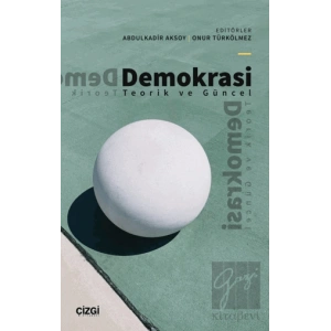 Demokrasi - Teorik ve Güncel