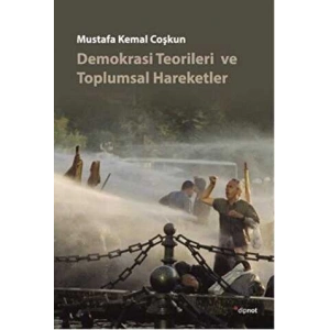 Demokrasi Teorileri ve Toplumsal Hareketler