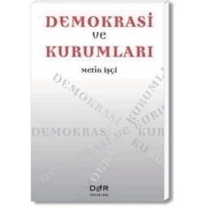 DEMOKRASİ VE KURUMLARI - Der