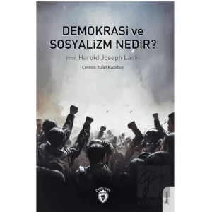 Demokrasi ve Sosyalizm Nedir?