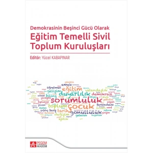 Demokrasinin Beşinci Gücü Olarak Eğitim Temelli Sivil Toplum Kuruluşları