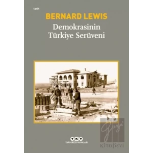 Demokrasinin Türkiye Serüveni