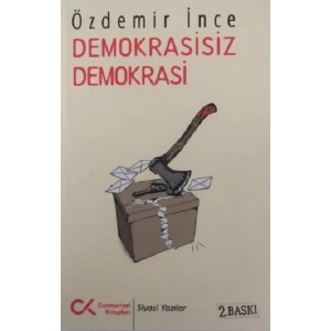 Demokrasisiz Demokrasi