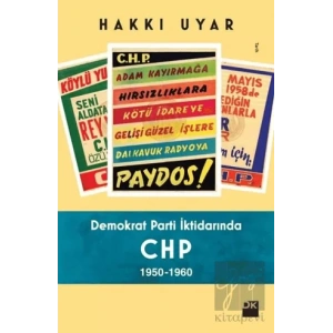 Demokrat Parti İktidarında CHP 1950 - 1960