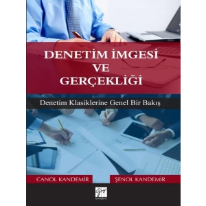 Denetim İmgesi ve Gerçekliği - Canol Kandemir - Şenol Kandemir