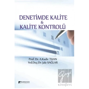 Denetimde Kalite ve Kalite Kontrolü