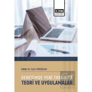 Denetimde Yeni Trendler Teori ve Uygulamalar