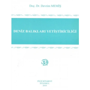 Deniz Balıkları Yetistiriciliği - Devrim Memiş