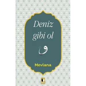 Deniz Gibi Ol