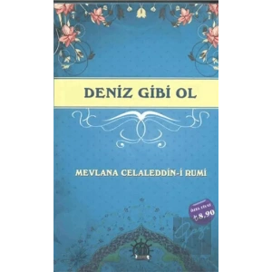 Deniz Gibi Ol
