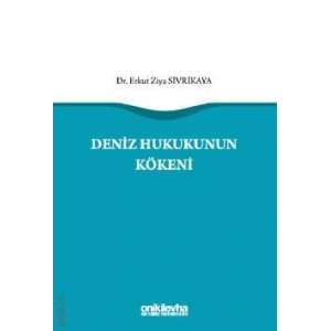 Deniz Hukukunun Kökeni