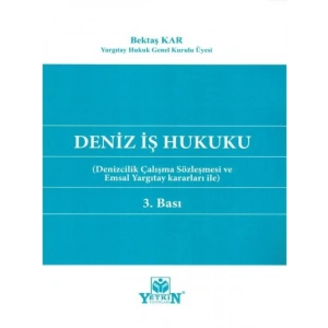 Deniz İş Hukuku - Bektaş Kar