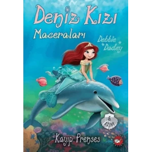 Deniz Kızı Maceraları 5. Kitap Kayıp Prenses
