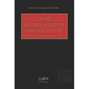 Deniz Sigortacısının Sorumluluğu