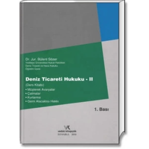 DENİZ TİCARETİ HUKUKU -II ( DERS) / B.SÖZER - 2016