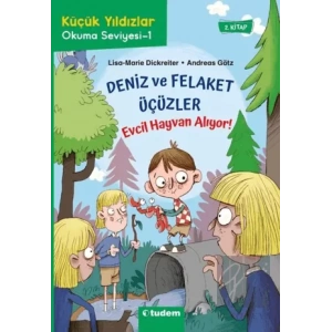 Deniz ve Felaket Üçüzler: Evcil Hayvan Alıyor!