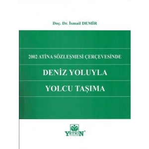 Deniz Yoluyla Yolcu Taşıma - İsmail Demir