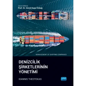 DENİZCİLİK ŞİRKETLERİNİN YÖNETİMİ - Management of Shipping Companies