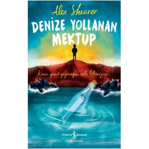 Denize Yollanan Mektup