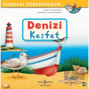 Denizi Keşfet - Dünyayı Öğreniyorum