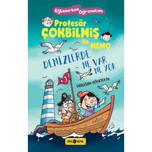 Denizlerde Ne Var Ne Yok - Profesör Çokbilmiş İle Memo 2