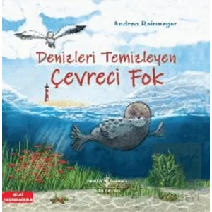 Denizleri Temizleyen Çevreci Fok