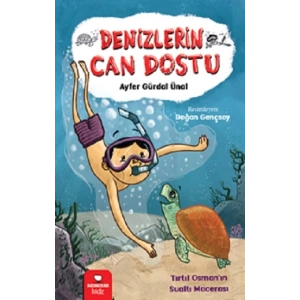 Denizlerin Can Dostu