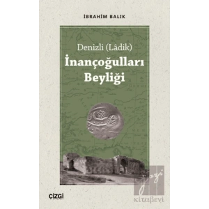 Denizli (Ladik) İnançoğulları Beyliği