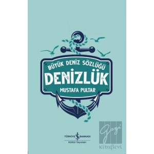 Denizlük - Büyük Deniz Sözlüğü