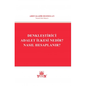 Denkleştirici Adalet İlkesi Nedir? Nasıl Hesaplanır?
