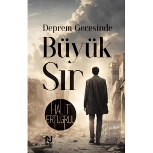 Deprem Gecesinde Büyük Sır