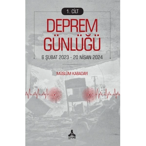 Deprem Günlüğü 1