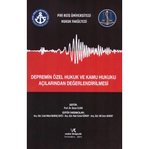 DEPREMİN ÖZEL HUKUK KAMU HUKUKU AÇILARINDAN