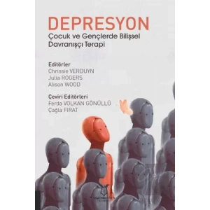 Depresyon Çocuk ve Gençlerde Bilişsel Davranışçı Terapi
