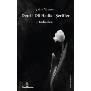 Derdi-i Dil Hadis-i Şerifler