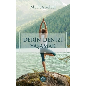 Derin Denizi Yaşamak