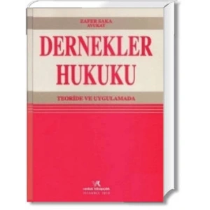 DERNEKLER HUKUKU / ZAFER SAKA