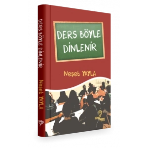Ders Böyle Dinlenir