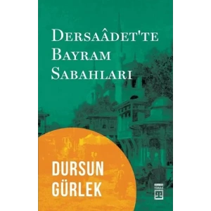 Dersaadette Bayram Sabahları