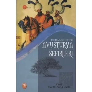 Dersaadet’te Avusturya Sefirleri