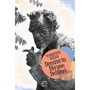 Dersimin Divane Delileri