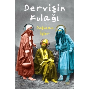 Dervişin Kulağı