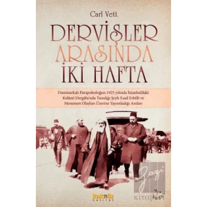 Dervişler Arasında İki Hafta