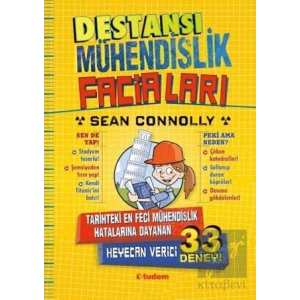 Destansı Mühendislik Faciaları