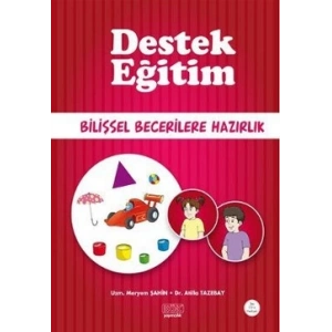 Destek Eğitim - Bilişsel Becerilere Hazırlık