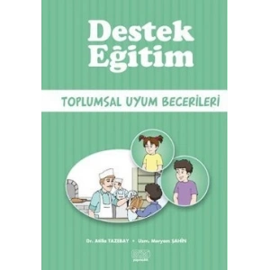 Destek Eğitim - Toplumsal Uyum Becerileri