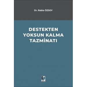 Destekten Yoksun Kalma Tazminatı