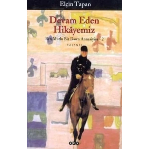 Devam Eden Hikayemiz