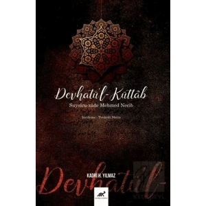 Devhatül-Küttab - Suyolcu-zade Mehmed Necib